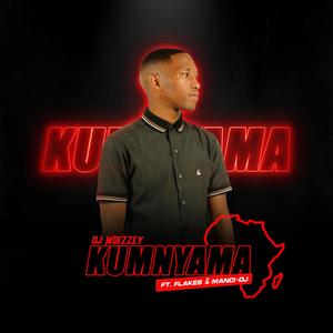 Kumnyama (feat. Flakes & Manci-Dj)