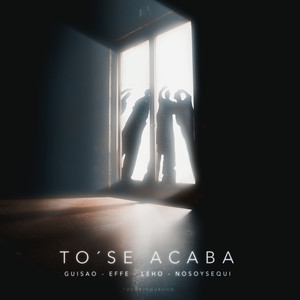 TO' SE ACABA (Explicit)