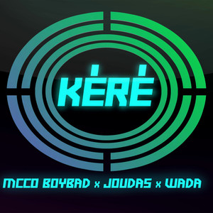 Kéré (Explicit)