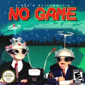 NO GAME (Explicit)