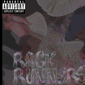 Rack Runners (Explicit)