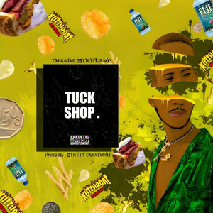 Tuck Shop (Explicit)