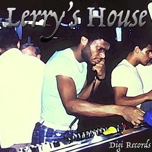 Lerry's House (Paradise Garage)