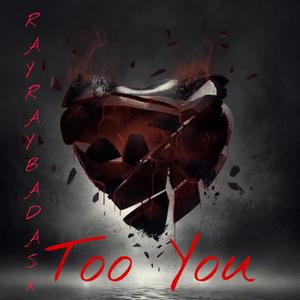 Too You (Explicit)