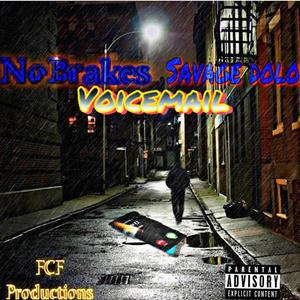 Voicemail(feat. Savage Dolo) (Explicit)