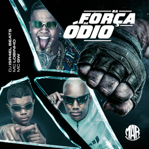 Na Força do Ódio (Explicit)