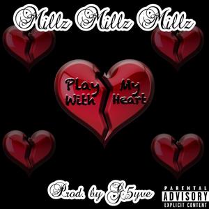 Play With My Heart (Explicit)