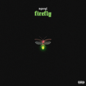 Firefly (Explicit)