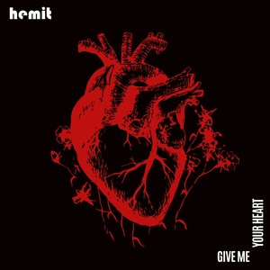 Give Me Your Heart