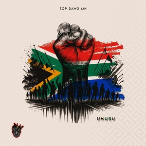 Top Dawg MH - Uhuru