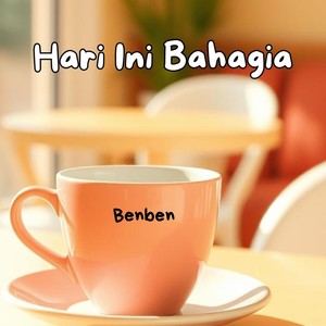 Hari Ini Bahagia