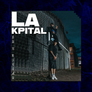 La Kpital (Explicit)