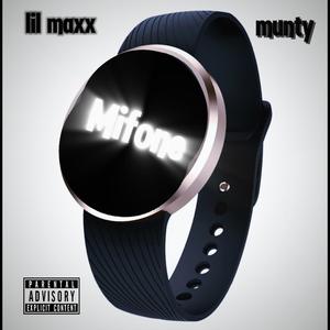 Mifone (feat. munty) (Explicit)