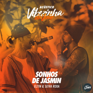 Sonhos de Jasmin(Acústico) (Ao Vivo)