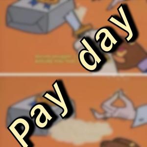 Payday (Explicit)