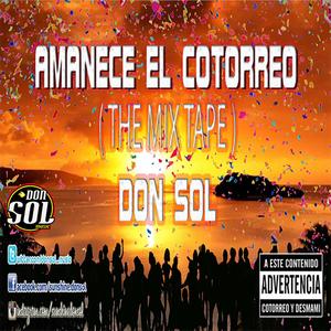 AMANECE EL COTORREO (Explicit)