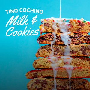 Milk & Cookies (Clean)