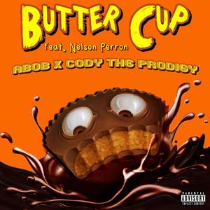 Buttercup(feat. Cody The Prodigy, Abob & Nelson Perron) (Explicit)