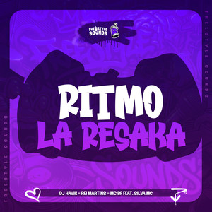 Ritmo La Resaka (Explicit)