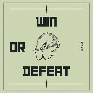 Win or Defeat