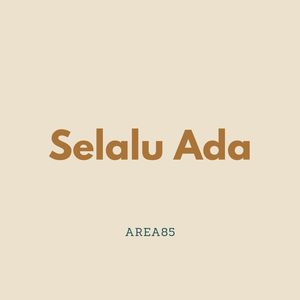 Selalu Ada