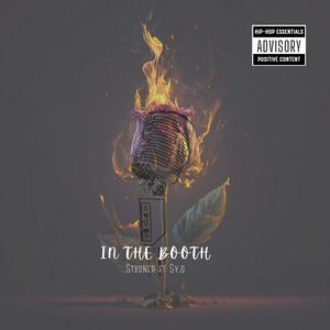 In The Booth (feat. Sy'Defect) (Explicit)