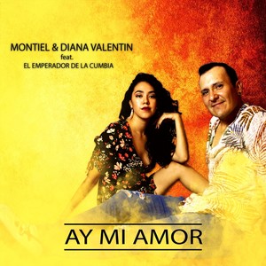 Ay Mi Amor (feat. El Emperador de la Cumbia)