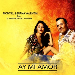 Ay Mi Amor(feat. El Emperador de la Cumbia)