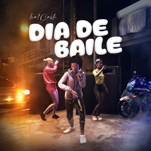 Dia de Baile (Explicit)