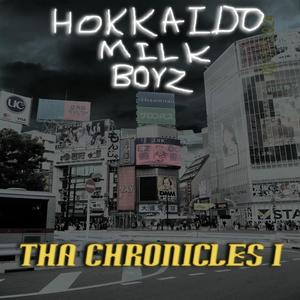 THA CHRONICLES I (Explicit)