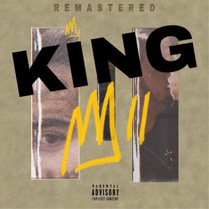 King II : Remastered (Explicit)