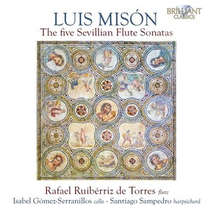 Misón: The Five Sevillian Flute Sonatas