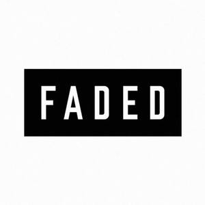 FADED (Explicit)