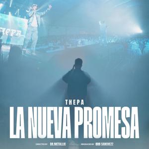 LA NUEVA PROMESA