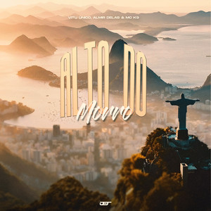 Alto do Morro (Explicit)