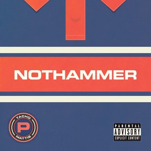 Nothammer (Single Edit) [Explicit]