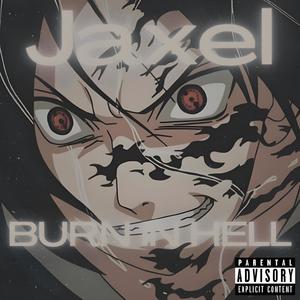 BURN IN HELL (Explicit)