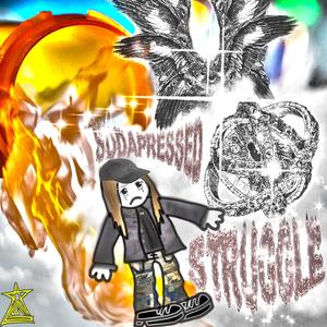 Struggle (Explicit)