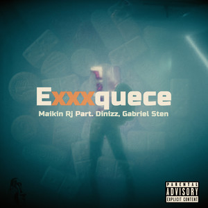 Exxxquece (Explicit)