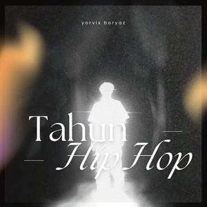 TAHUN HIP HOP