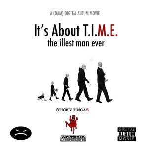 It's About T.I.M.E. (the illest man ever) DAM