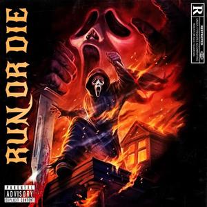 Run Or Die (Explicit)