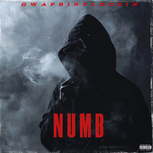 Numb (Explicit)