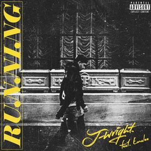 Running (feat. Emalee) (Explicit)