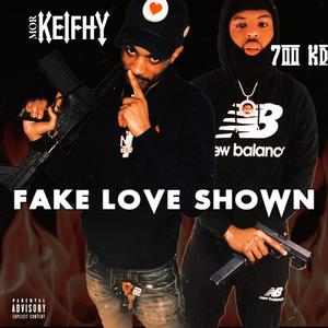 Fake Love Shown (feat. M.O.R. Keifhy) [2018 Unmixed Version] [Explicit]