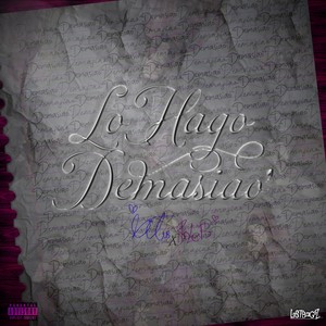 LoHagoDemasiao (Explicit)