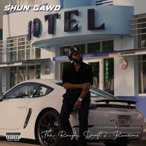 The Rough Draft 2: Revisions (Explicit)