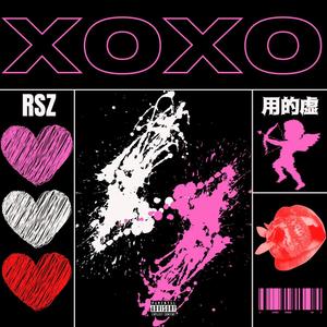 XOXO (Explicit)