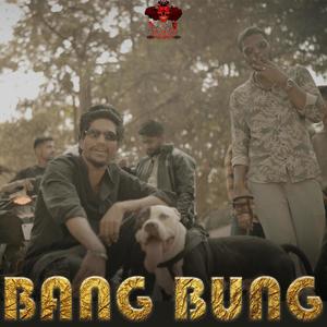 BANG BUNG (feat. BIGDISSS BABA) [Explicit]