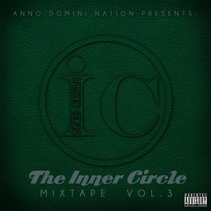 The Inner Circle Mixtape, Vol.3 (Explicit)